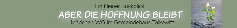 Rückblick Mädchen-WG